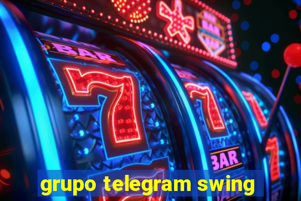 grupo telegram swing